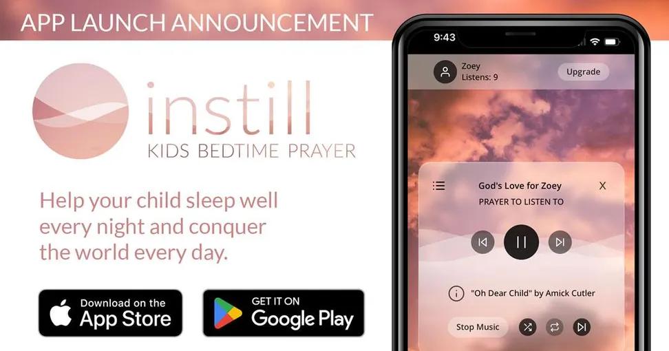 App Launch Announcement: Instill Kids Bedtime Prayer